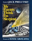 Stock image for My Parents Think I'm Sleeping for sale by Better World Books