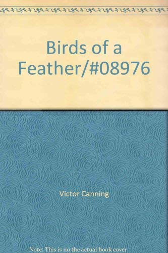 Birds of a Feather (9780688042202) by Canning, Victor