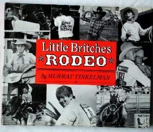 Imagen de archivo de Little Britches Rodeo a la venta por Idaho Youth Ranch Books