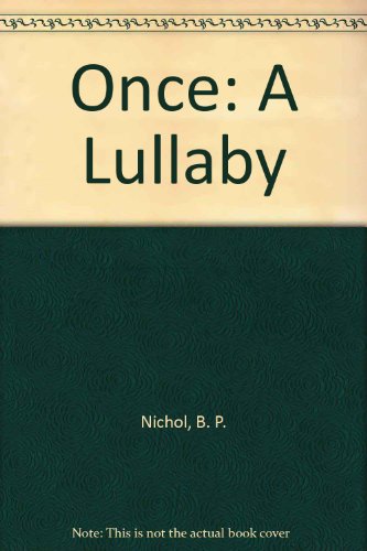 Stock image for Once: A Lullaby for sale by SecondSale