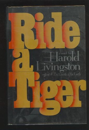 Beispielbild fr Ride a Tiger zum Verkauf von Better World Books