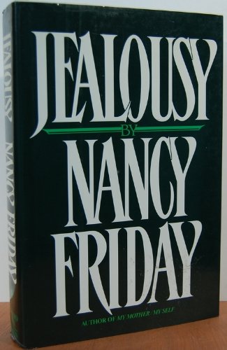Jealousy (9780688043216) by Friday, Nancy