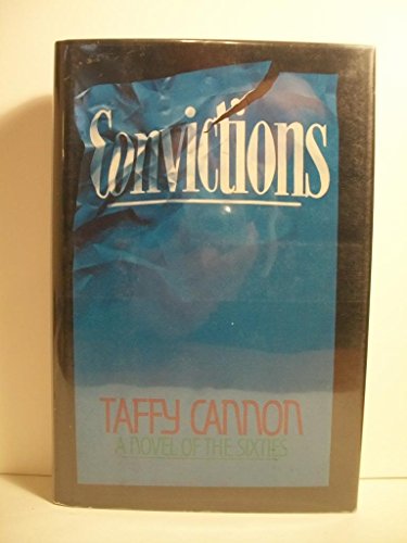 Beispielbild fr Convictions : A Novel of the Sixties zum Verkauf von Better World Books: West