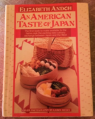 9780688043698: An American Taste of Japan