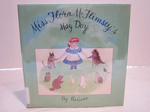 9780688045463: Miss Flora McFlimsey's May Day