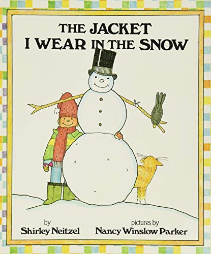 Stock image for The Jacket I Wear in the Snow for sale by HPB Inc.