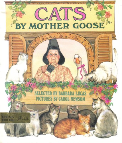 Beispielbild fr Cats by Mother Goose: Barbara Lucas, Selector zum Verkauf von Your Online Bookstore