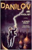 Imagen de archivo de DANILOV THE VIOLIST a la venta por Cape Cod Booksellers