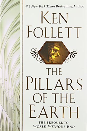 Beispielbild fr The Pillars of the Earth: A Novel zum Verkauf von Black Cat Hill Books