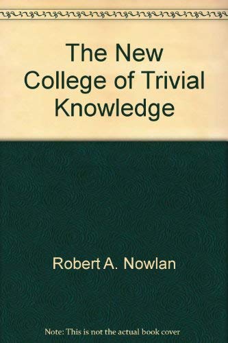 Stock image for The New College of Trivial Knowledge for sale by Better World Books