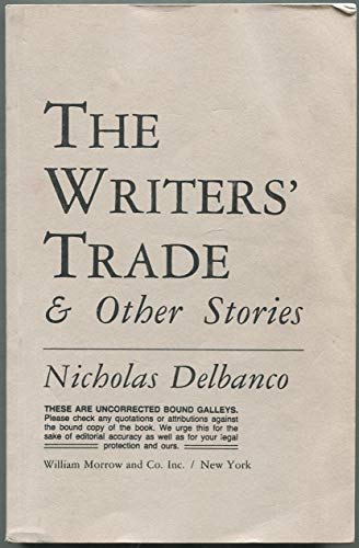9780688047320: The Writer's Trade & Other Stories