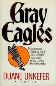 Beispielbild fr Gray Eagles zum Verkauf von Wonder Book