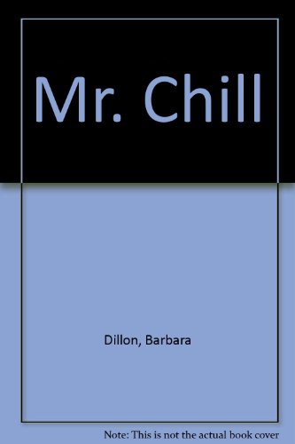 Beispielbild fr Mr. Chill zum Verkauf von The Book Merchant, LLC