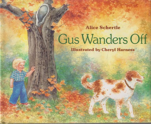 Stock image for Gus Wanders Off for sale by Second Edition Books