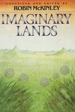 Beispielbild fr IMAGINARY LANDS zum Verkauf von Currey, L.W. Inc. ABAA/ILAB