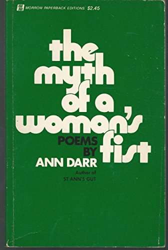 Stock image for The Myth of a Woman's Fist. for sale by Sara Armstrong - Books