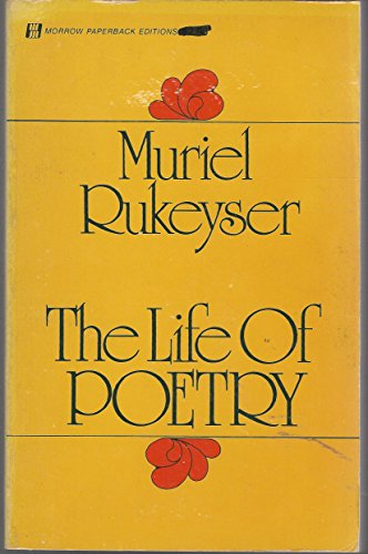 9780688052386: The life of poetry