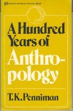 A Hundred Years of Anthropology