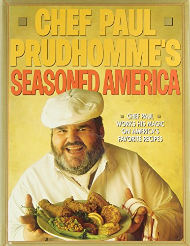 Stock image for Chef Paul Prudhomme's Seasoned America for sale by Gulf Coast Books