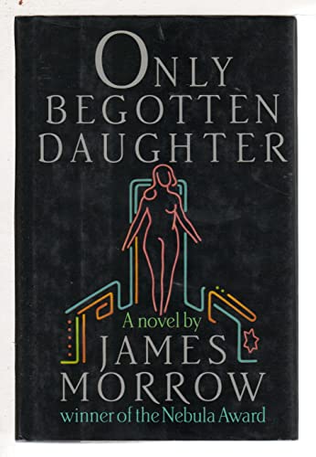 Stock image for Only Begotten Daughter for sale by Better World Books