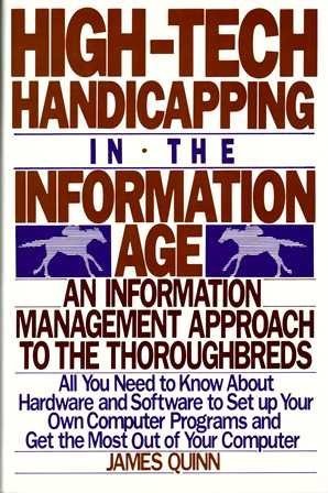 Beispielbild fr High-Tech Handicapping in the Information Age zum Verkauf von Better World Books