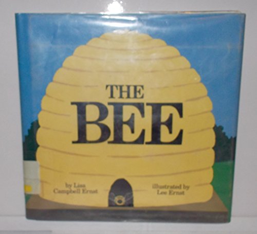 A Colorful Adventure of the Bee Who Left Home One Monday Morning and What He Found Along the Way (9780688055639) by Ernst, Lisa Campbell