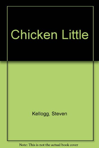 Chicken Little (9780688056919) by Kellogg, Steven