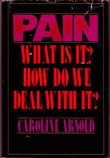 Beispielbild fr Pain: What Is It? How Do We Deal With It? zum Verkauf von Amazing Books Pittsburgh