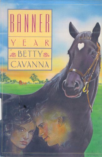 Banner Year (9780688057794) by Cavanna, Betty