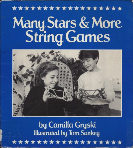 Beispielbild fr Many Stars and More String Games zum Verkauf von SecondSale