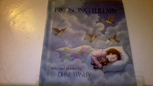 9780688058050: Birdsong Lullaby [Gebundene Ausgabe] by