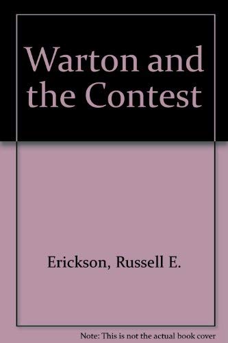 Warton and the Contest (9780688058197) by Erickson, Russell E.