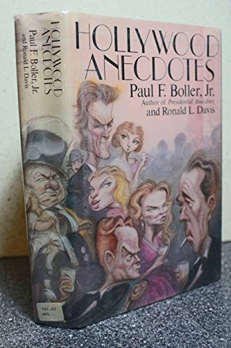 Hollywood Anecdotes (9780688058753) by Boller, Paul F.; Davis, Ronald L.