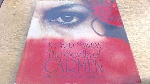 The Sevilla of Carmen. With a commentary by James A. Michener.