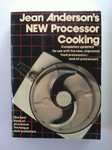 Stock image for Jean Anderson's New Processor Cooking for sale by Better World Books: West