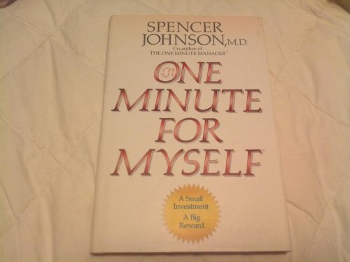 Imagen de archivo de One Minute for Myself: A Small Investment a Big Reward a la venta por Gulf Coast Books