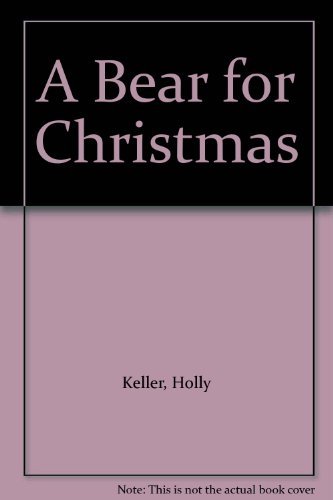Stock image for A Bear for Christmas for sale by Better World Books: West