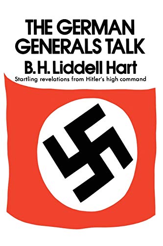 Imagen de archivo de The German Generals Talk a la venta por Blue Vase Books