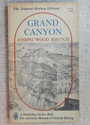 Stock image for Grand Canyon: Today and All Its Yesterdays for sale by Wonder Book