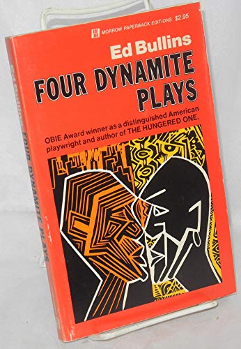 9780688060206: Four Dynamite Plays [contains: It Bees Dat Way; Death List; The Pig Pen; Night of the Beast]
