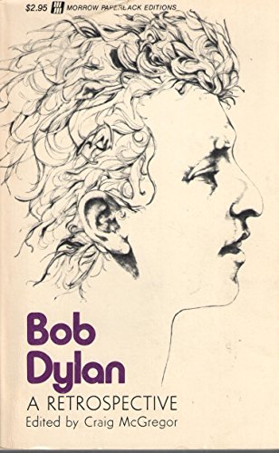 Stock image for Bob Dylan a Retrospective for sale by Books End Bookshop