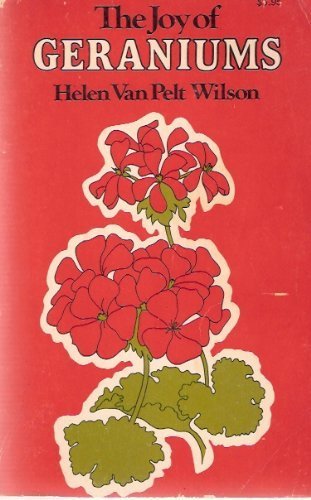 Stock image for The Joy of Geraniums for sale by Front Cover Books