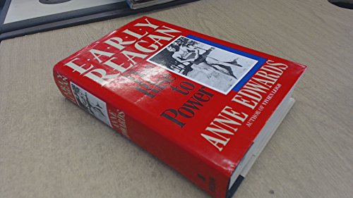 Beispielbild fr Early Reagan: The Rise to Power zum Verkauf von BookHolders