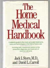 Beispielbild fr The Home Medical Handbook zum Verkauf von Wonder Book