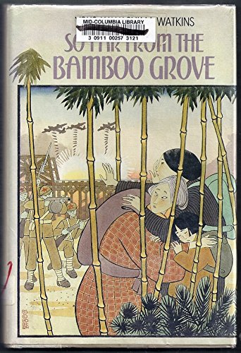 Stock image for So Far from the Bamboo Grove for sale by ThriftBooks-Atlanta