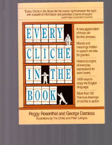Imagen de archivo de Every Cliche in the Book a la venta por Front Cover Books
