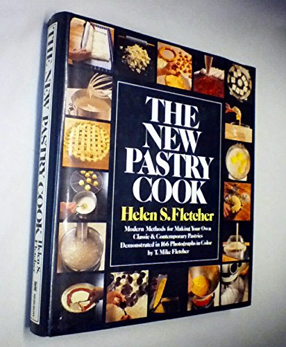 Stock image for The new pastry cook: Modern methods for making your own classic and contemporary pastries for sale by Books of the Smoky Mountains