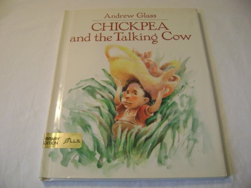 9780688061746: Chickpea and the Talking Cow
