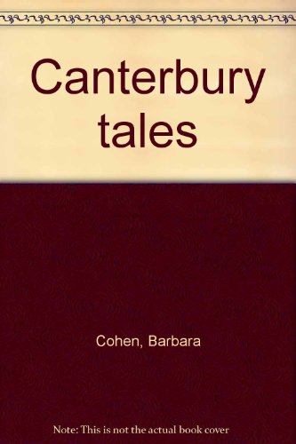 Canterbury tales (9780688062026) by Cohen, Barbara