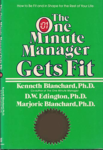 9780688062064: The One Minute Manager Gets Fit